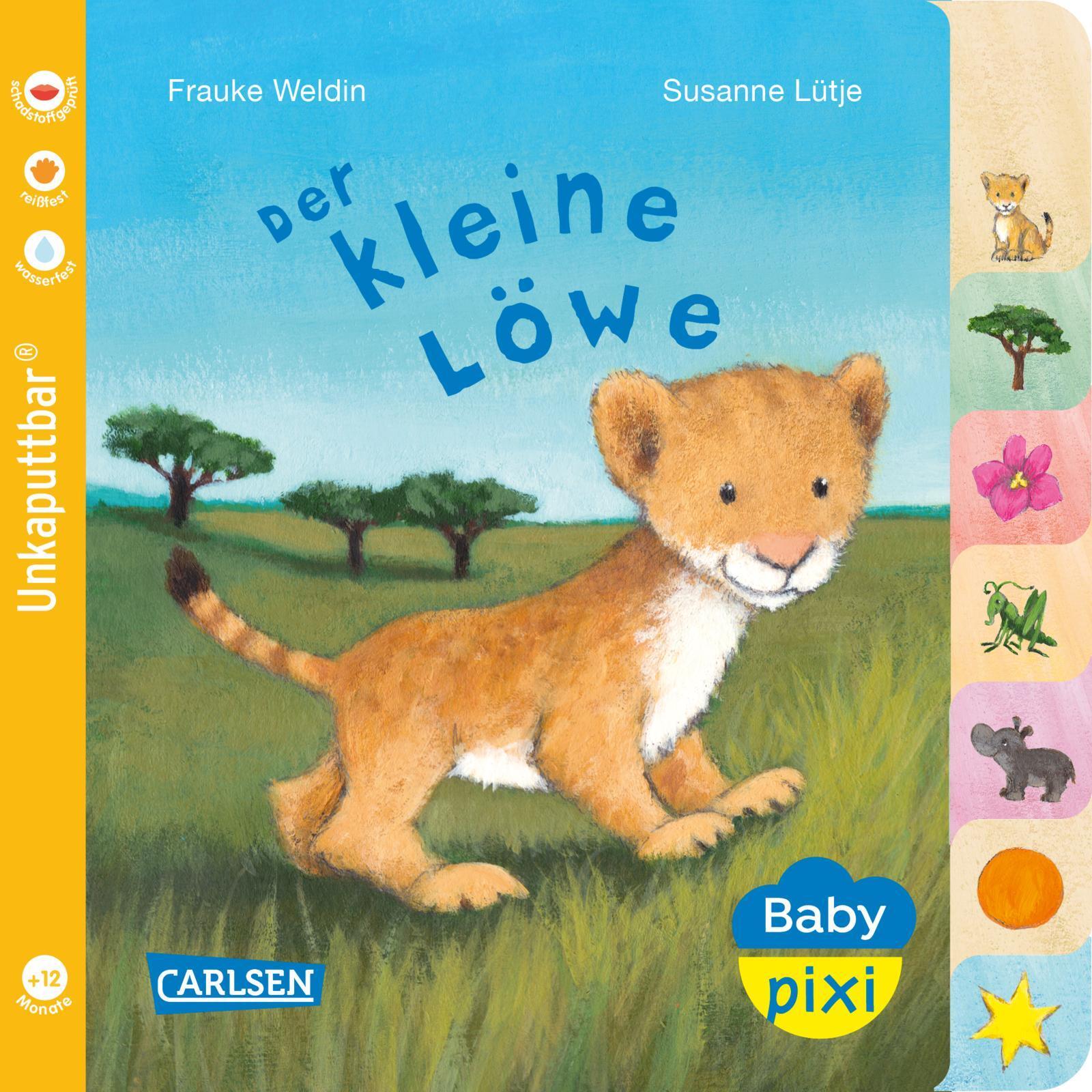 Baby Pixi (unkaputtbar) 104: Der Kleine Löwe | Susanne Lütje |