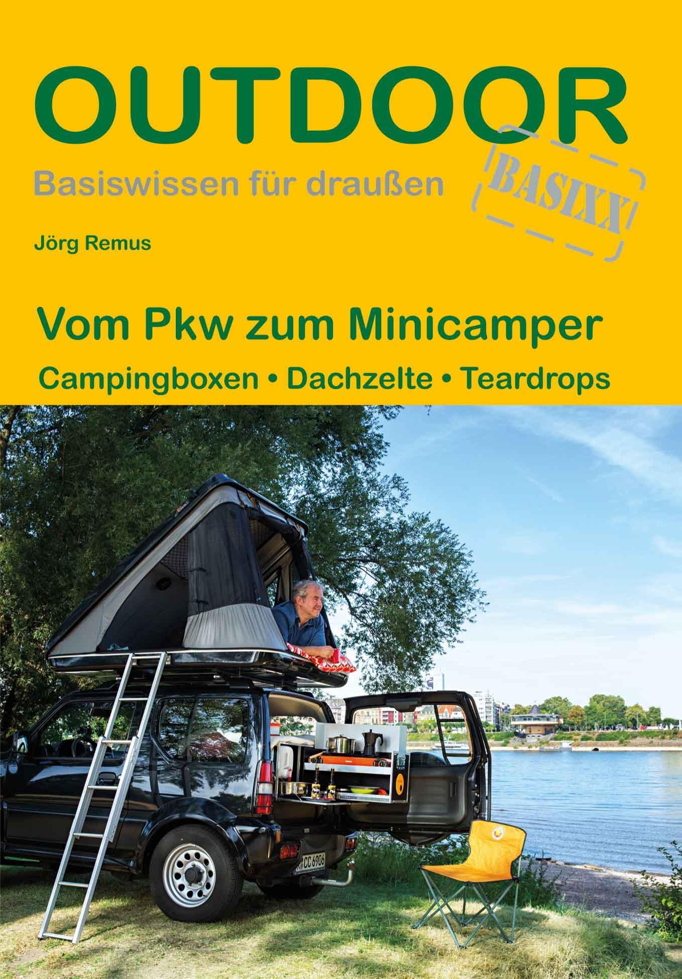 Vom Pkw Zum Minicamper | Jörg Remus | Campingboxen · Dachzelte ·