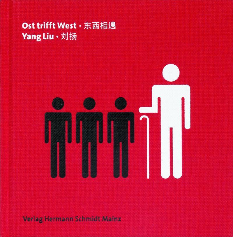 Ost Trifft West | Yang Liu | Buch | 100 S. | Deutsch | 2021 | Ean