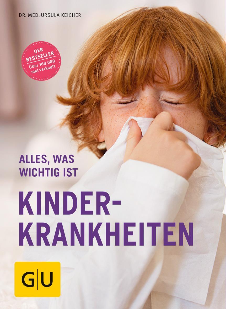 Kinderkrankheiten | Ursula Keicher | Alles, Was Wichtig Ist | Buch |