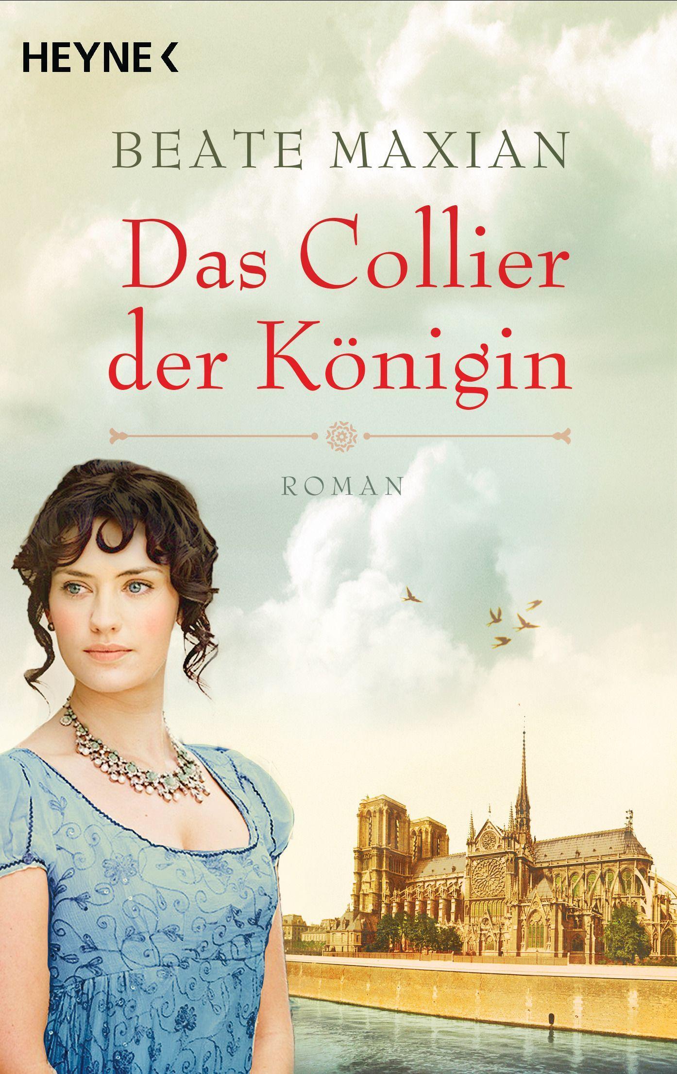 Das Collier Der Königin | Beate Maxian | Taschenbuch | 448 S. |