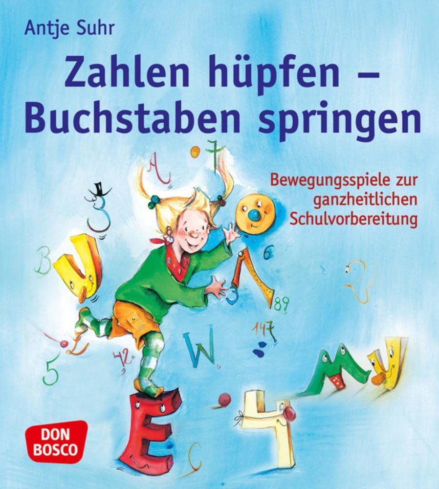 Zahlen Hüpfen - Buchstaben Springen | Antje Suhr | Taschenbuch | 128