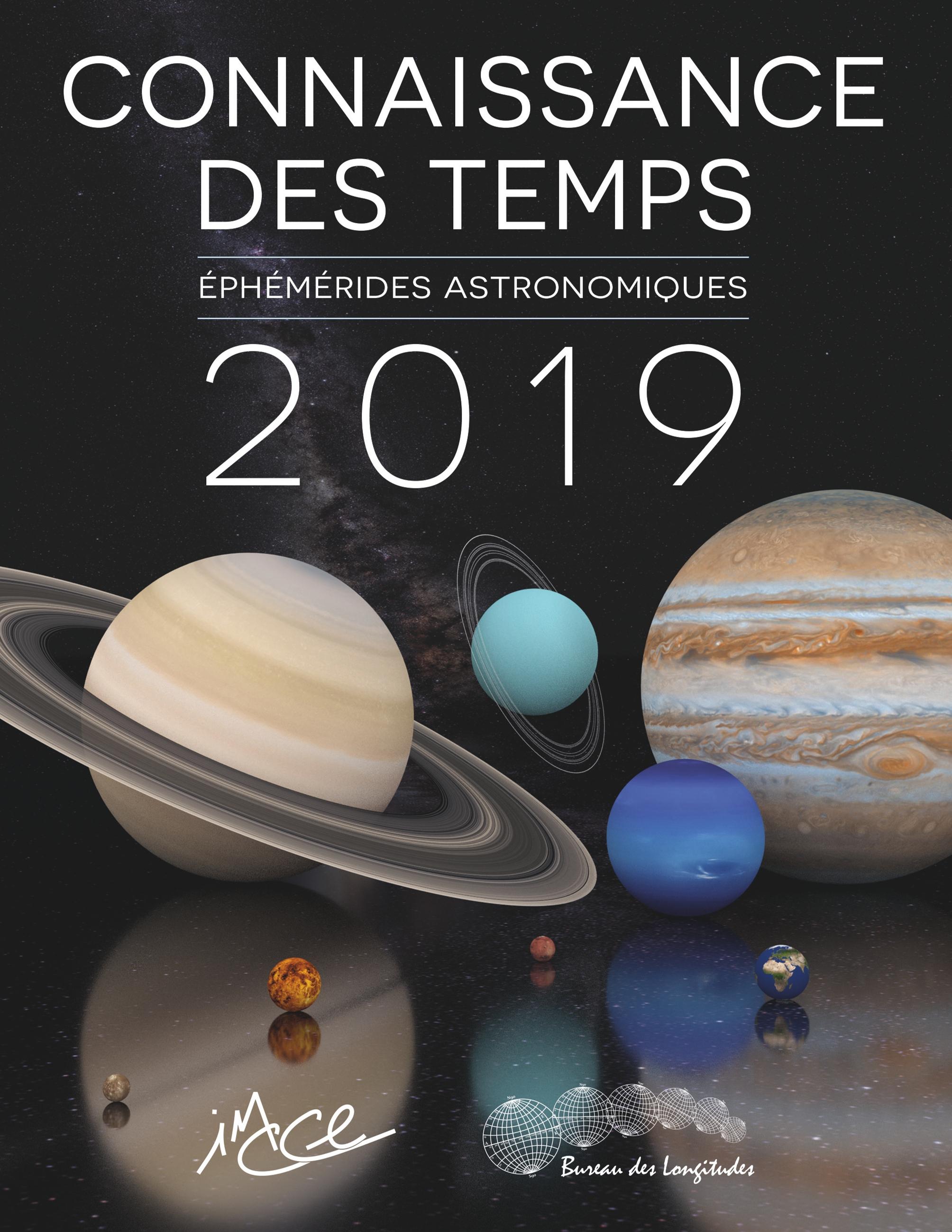 Connaissances des temps 2019 / Éphémérides astronomiques / Imcce Imcce / Taschenbuch / Paperback / 376 S. / Französisch / 2019 / Imcce / Cnrs Umr 8028 / EAN 9782910015800 - Imcce, Imcce