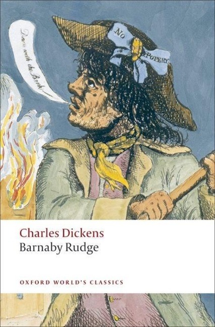 Barnaby Rudge / Charles Dickens / Taschenbuch / Kartoniert / Broschiert / Englisch / 2008 / Oxford University Press / EAN 9780199538201 - Dickens, Charles