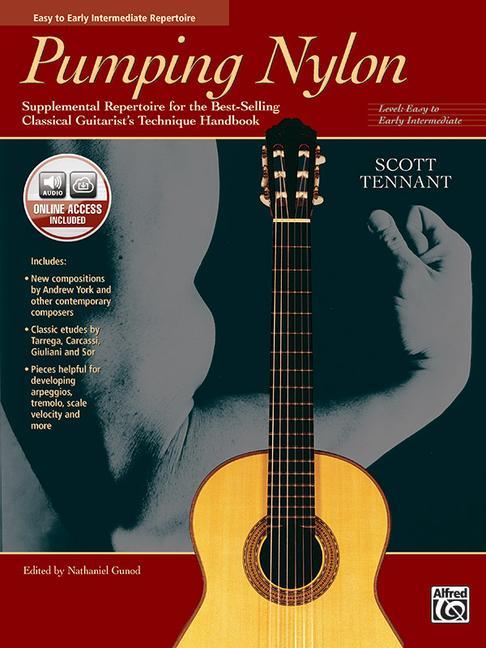 Pumping Nylon (Easy To Early) / Scott Tennant / Taschenbuch / BOOK WITH CD / Songbuch (Gitarre) / Buch + CD / Englisch / 1998 / Alfred Music Publications / EAN 9780882849201 - Tennant, Scott