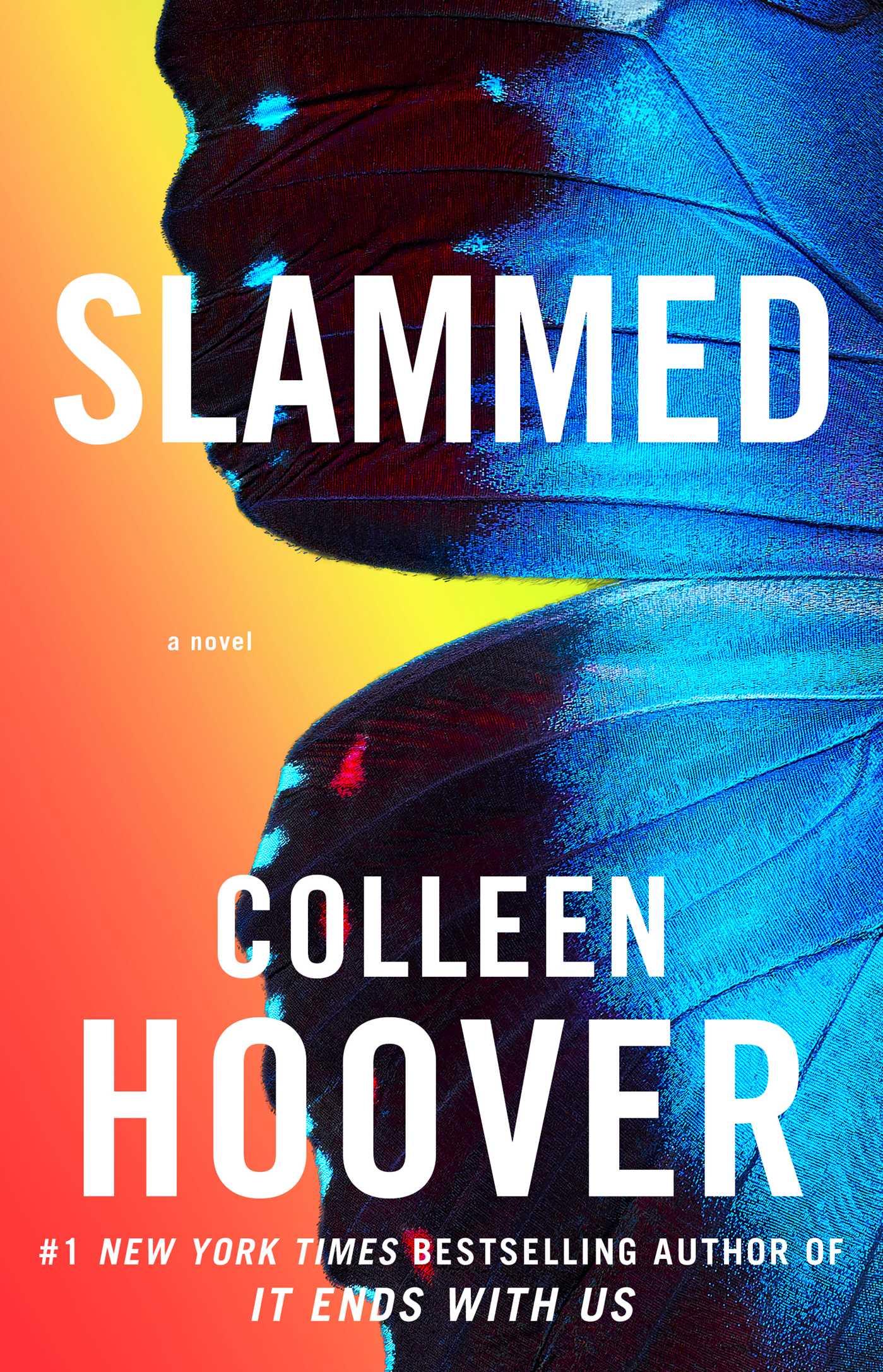 Slammed / Colleen Hoover / Taschenbuch / Kartoniert / Broschiert / Englisch / 2012 / Simon + Schuster LLC / EAN 9781476715902 - Hoover, Colleen