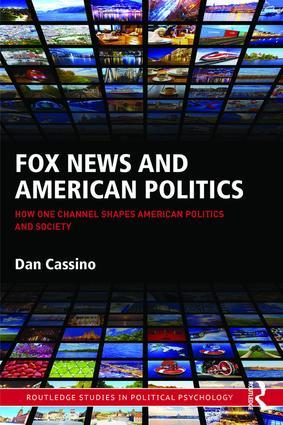 Fox News and American Politics / How One Channel Shapes American Politics and Society / Dan Cassino / Buch / Einband - fest (Hardcover) / Englisch / 2016 / Taylor & Francis / EAN 9781138900103 - Cassino, Dan