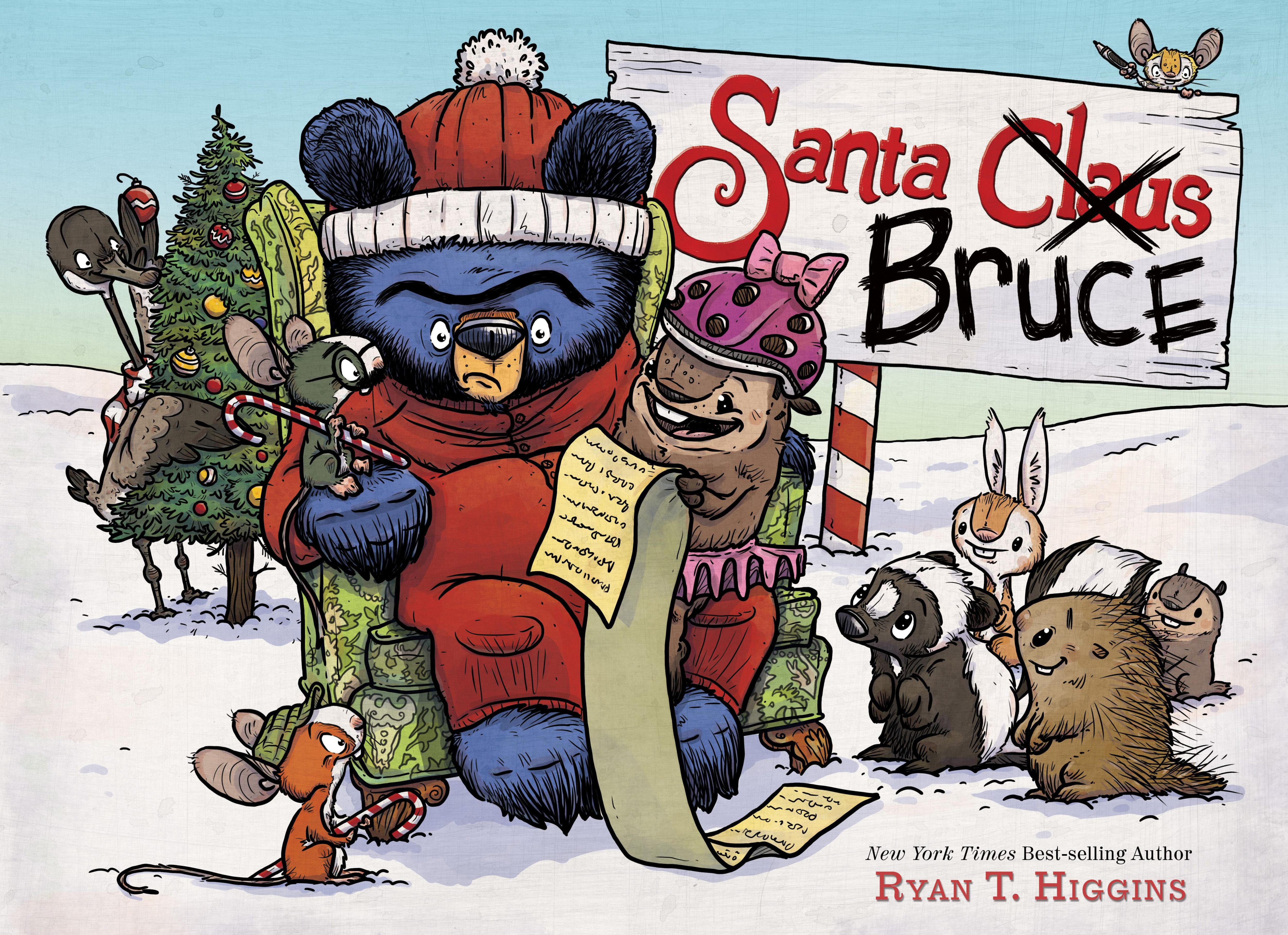 Santa Bruce-A Mother Bruce Book / Ryan T. Higgins / Buch / Mother Bruce / Gebunden / Englisch / 2018 / DISNEY HYPERION / EAN 9781484782903 - Higgins, Ryan T.