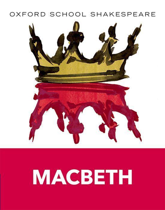 Macbeth / William Shakespeare / Taschenbuch / Oxford School Shakespeare / 127 S. / Englisch / 2009 / Oxford Children's Books / EAN 9780198324003 - Shakespeare, William