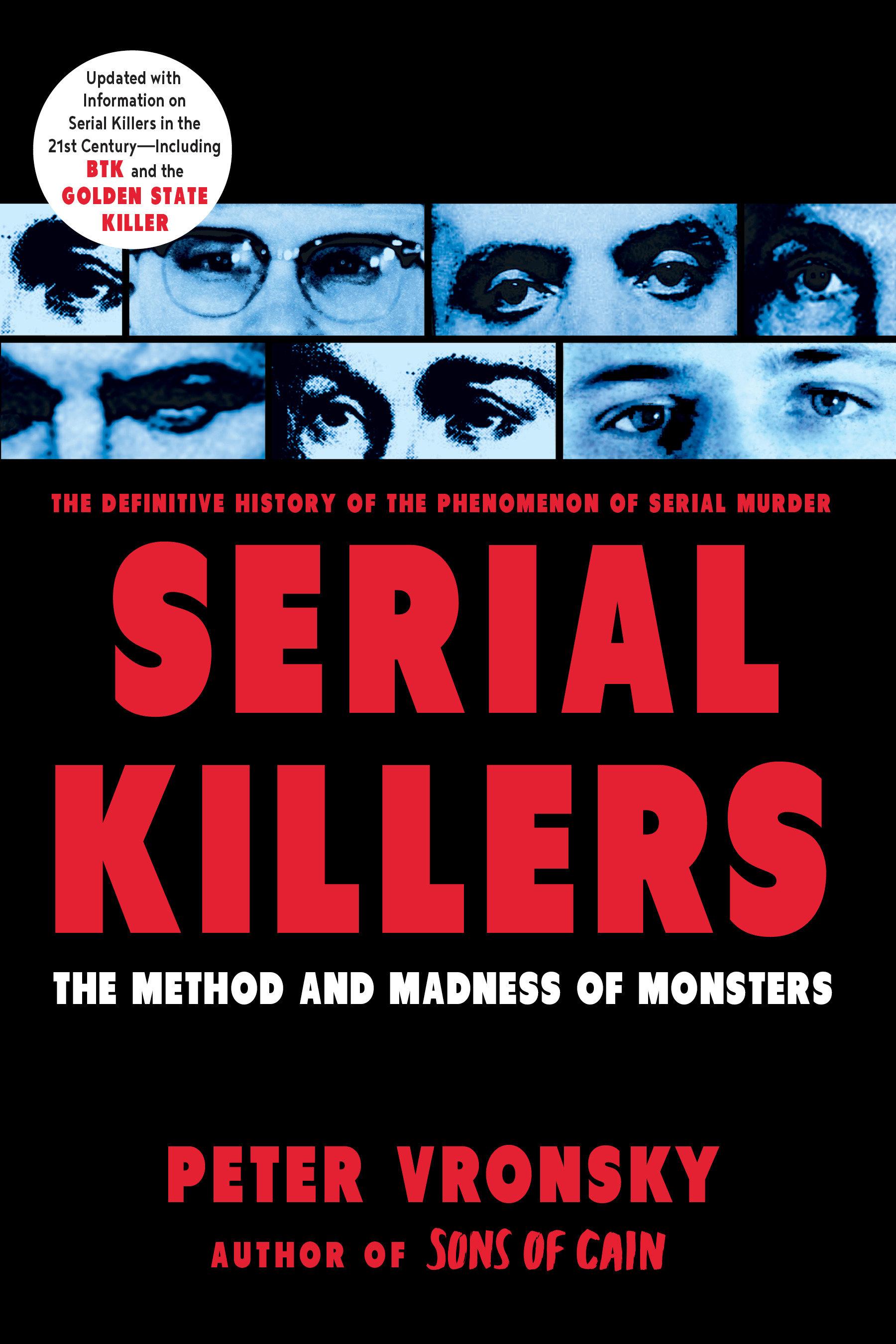 Serial Killers / The Method and Madness of Monsters / Peter Vronsky / Taschenbuch / Einband - flex.(Paperback) / Englisch / 2004 / Penguin Publishing Group / EAN 9780425196403 - Vronsky, Peter