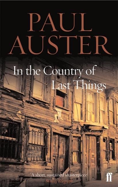 In the Country of Last Things / Paul Auster / Taschenbuch / 188 S. / Englisch / 2005 / Faber And Faber Ltd. / EAN 9780571227303 - Auster, Paul