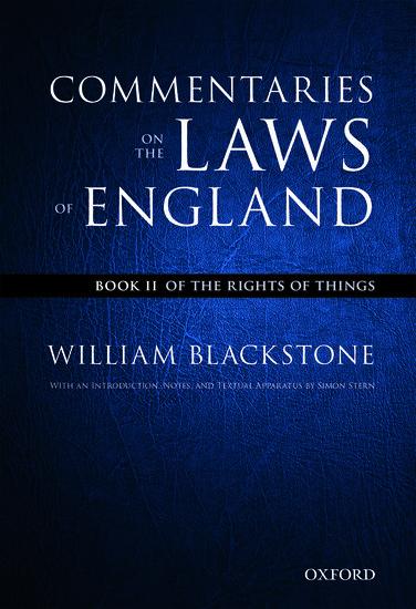 The Oxford Edition of Blackstone's: Commentaries on the Laws of England / Book II: Of the Rights of Things / William Blackstone / Taschenbuch / Kartoniert / Broschiert / Englisch / 2016 - Blackstone, William