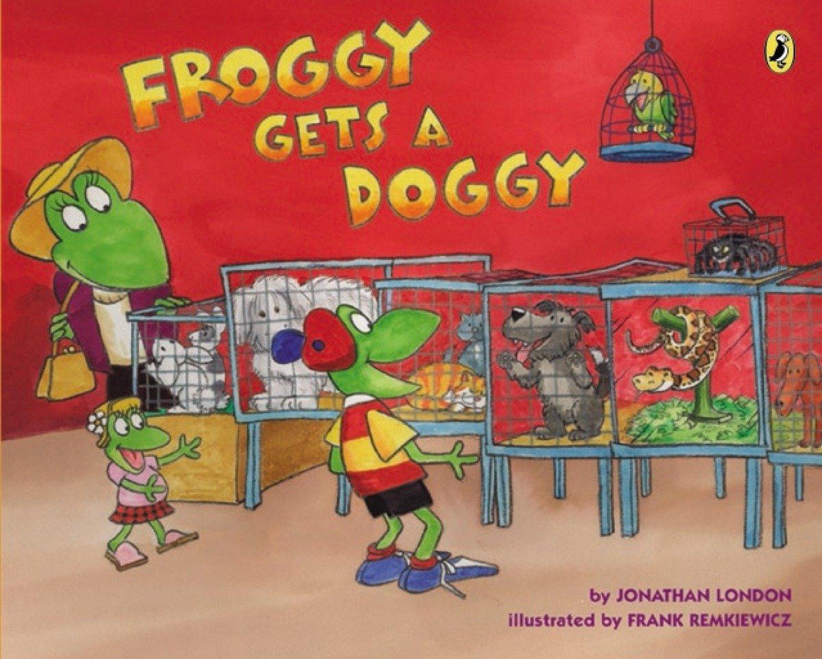 Froggy Gets a Doggy / Jonathan London / Taschenbuch / Froggy / 32 S. / Englisch / 2015 / PUFFIN BOOKS / EAN 9780142422304 - London, Jonathan