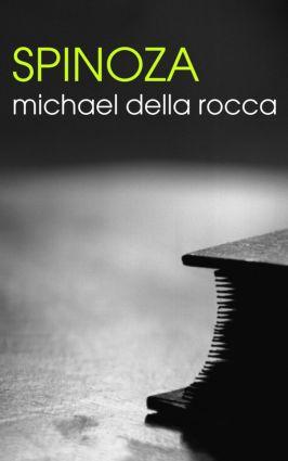 Spinoza / Michael Della Rocca / Taschenbuch / Einband - flex.(Paperback) / Englisch / 2008 / Taylor & Francis Ltd / EAN 9780415283304 - Della Rocca, Michael