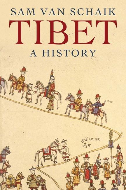 Tibet / A History / Sam Van Schaik / Taschenbuch / Kartoniert / Broschiert / Englisch / 2013 / Yale University Press / EAN 9780300194104 - Schaik, Sam Van