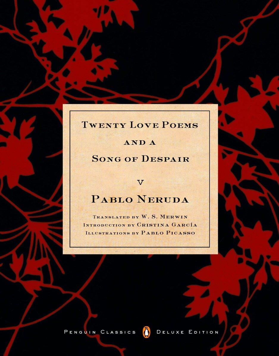 Twenty Love Poems and a Song of Despair / Pablo Neruda / Taschenbuch / Penguin Classics Deluxe Edition / Einband - flex.(Paperback) / Spanisch / 2003 / Penguin Publishing Group / EAN 9780142437704 - Neruda, Pablo