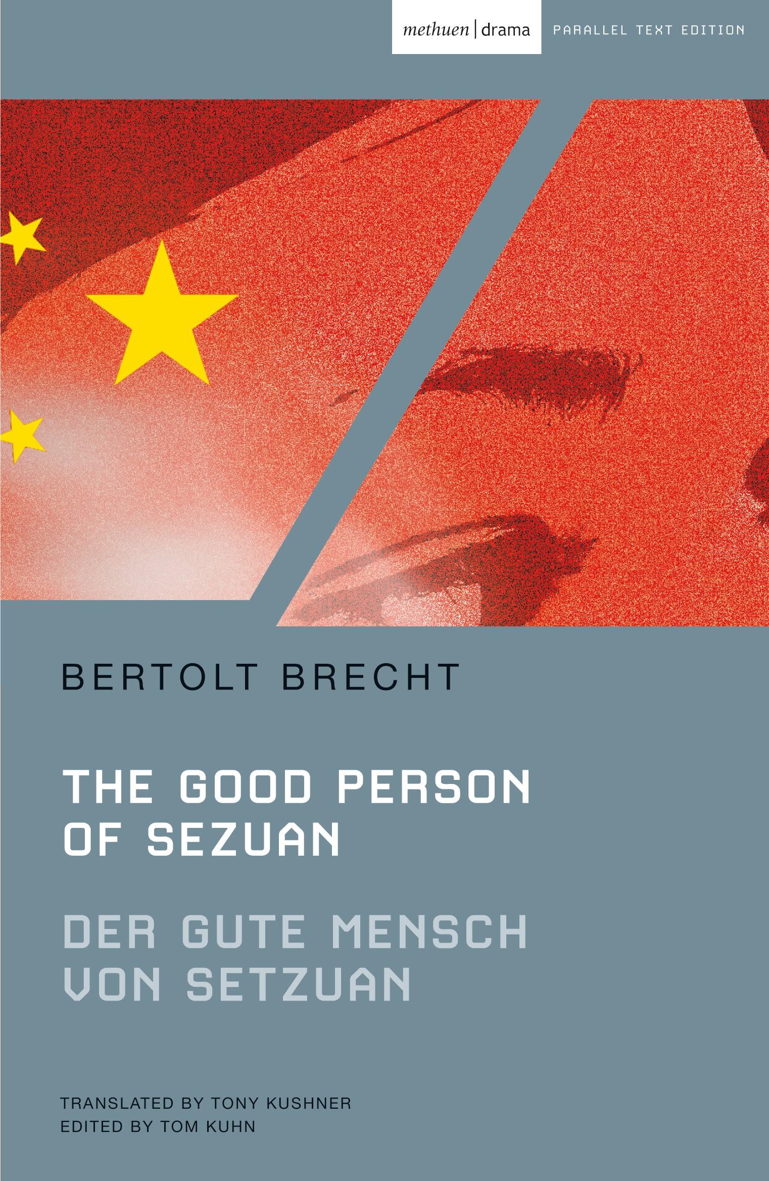 The Good Person of Szechwan / Der gute Mensch von Sezuan / Bertolt Brecht / Taschenbuch / Kartoniert / Broschiert / Englisch / 2011 / Bloomsbury Publishing PLC / EAN 9781408111505 - Brecht, Bertolt
