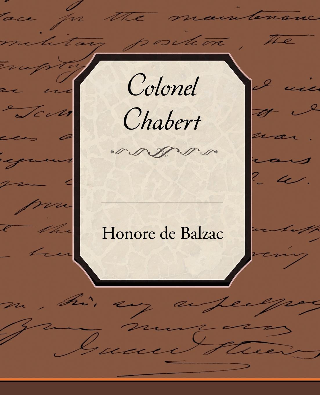Colonel Chabert / De Balzac Honore / Taschenbuch / Paperback / Kartoniert / Broschiert / Englisch / 2008 / Book Jungle / EAN 9781605975405 - Honore, De Balzac