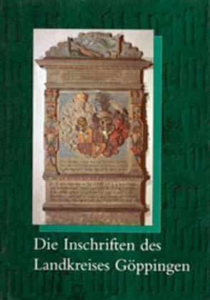 Die Inschriften des Landkreises Göppingen / Harald Drös / Buch / Die Deutschen Inschriften / Reichert / EAN 9783882268706 - Drös, Harald