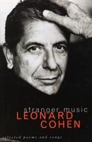Stranger Music / Selected Poems and Songs / Leonard Cohen / Taschenbuch / 432 S. / Englisch / 1993 / Vintage Publishing / EAN 9780224038607 - Cohen, Leonard