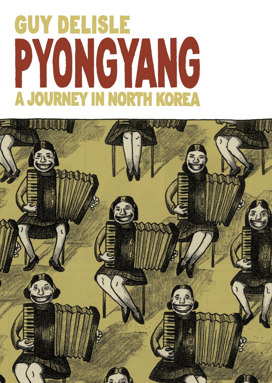 Pyongyang / A Journey in North Korea / Guy Delisle / Taschenbuch / Kartoniert / Broschiert / Englisch / 2006 / Vintage Publishing / EAN 9780224079907 - Delisle, Guy