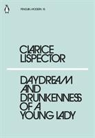 Daydream and Drunkenness of a Young Lady / Clarice Lispector / Taschenbuch / Kartoniert / Broschiert / Englisch / 2018 / Penguin Books Ltd / EAN 9780241337608 - Lispector, Clarice