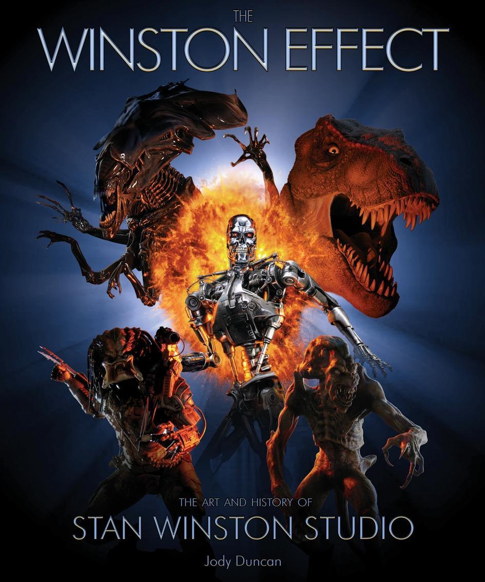 Winston Effect / The Art and History of Stan Winston Studio / Jody Duncan / Buch / Gebunden / Englisch / 2006 / Titan Books Ltd / EAN 9781845761509 - Duncan, Jody