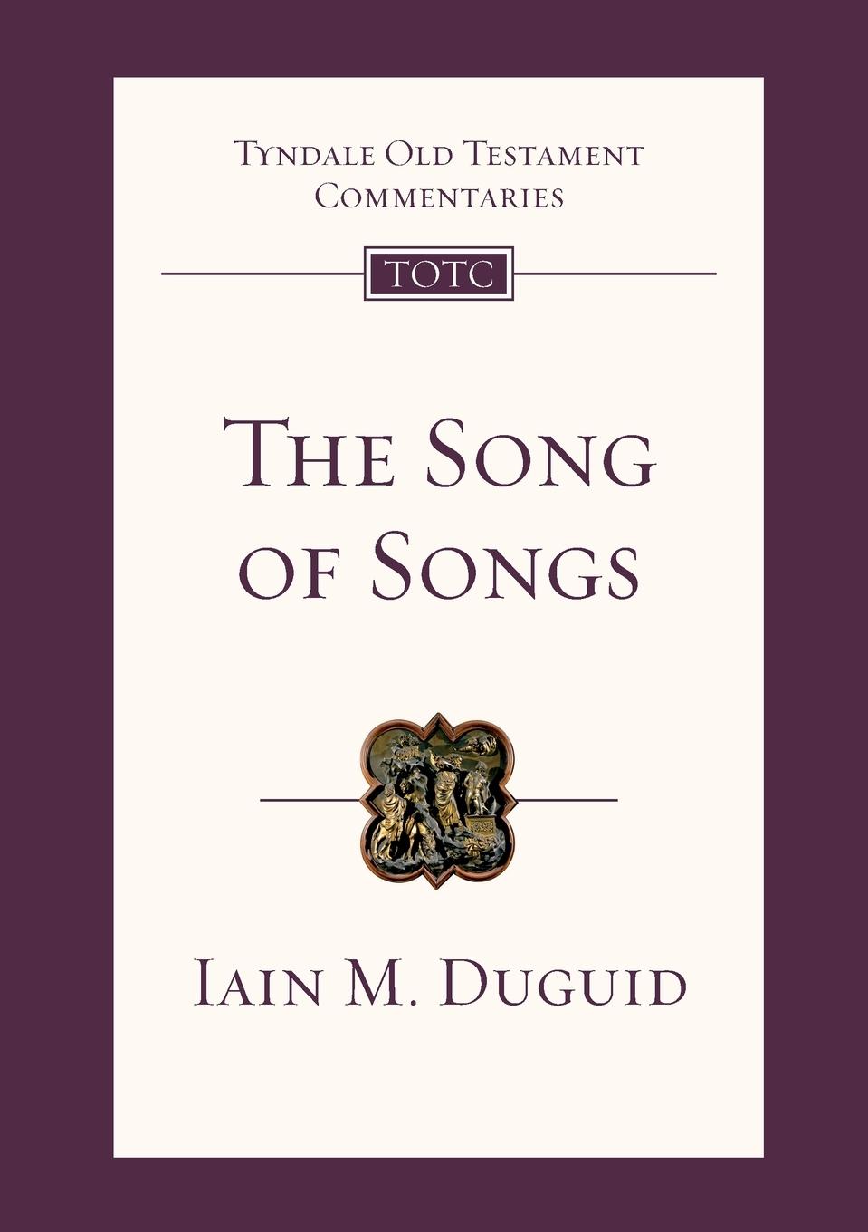 The Song of Songs / Iain M Duguid / Taschenbuch / Paperback / Kartoniert / Broschiert / Englisch / 2015 / IVP / EAN 9781783591909 - Duguid, Iain M