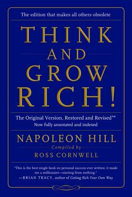 Think and Grow Rich!: The Original Version, Restored and Revisedâ„[ / Napoleon Hill / Taschenbuch / Kartoniert / Broschiert / Englisch / 2015 / MINDPOWER PR / EAN 9780990797609 - Hill, Napoleon