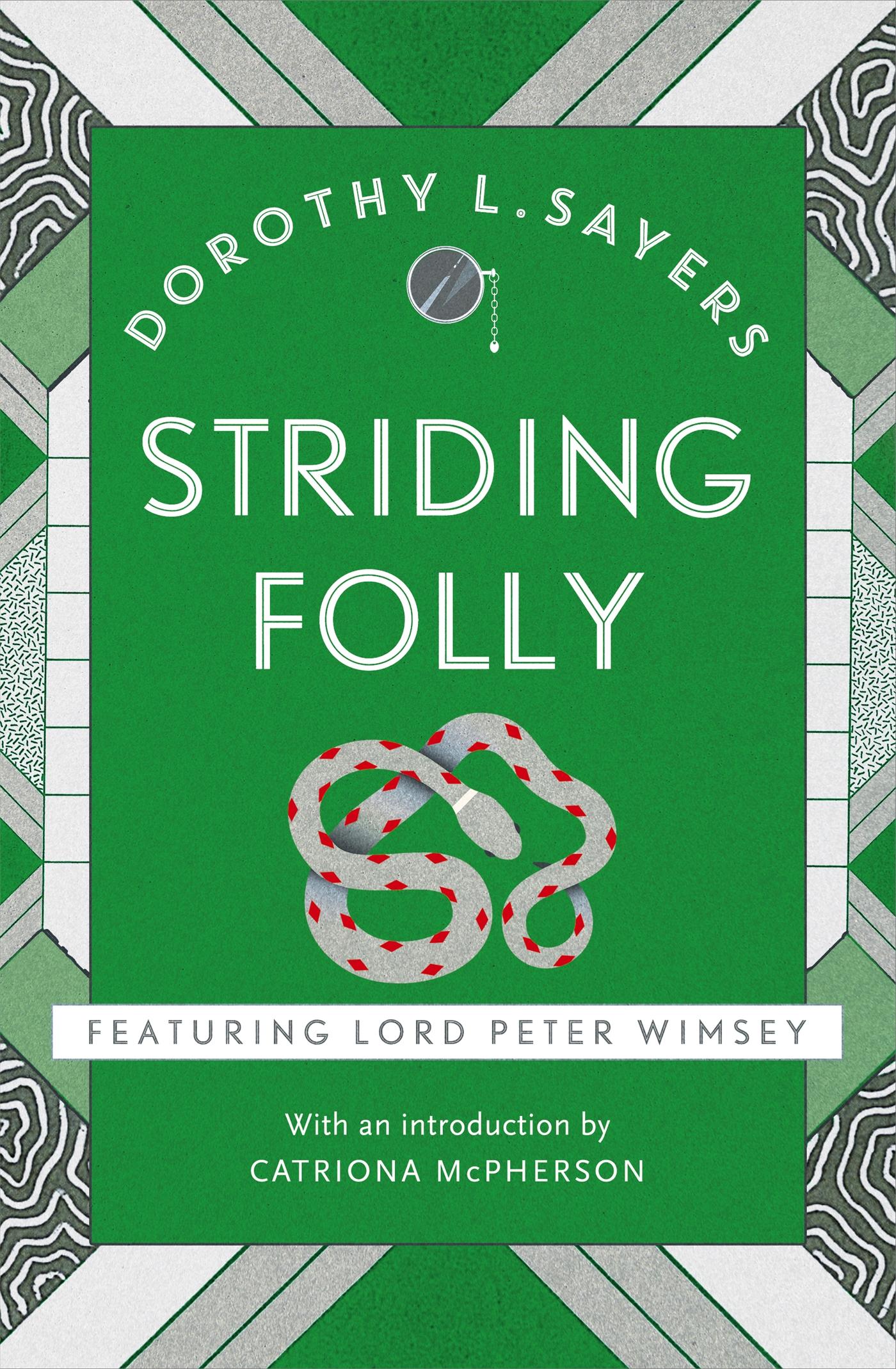 Striding Folly / Classic crime fiction you need to read / Dorothy L Sayers / Taschenbuch / 162 S. / Englisch / 2017 / Hodder & Stoughton / EAN 9781473621510 - Sayers, Dorothy L