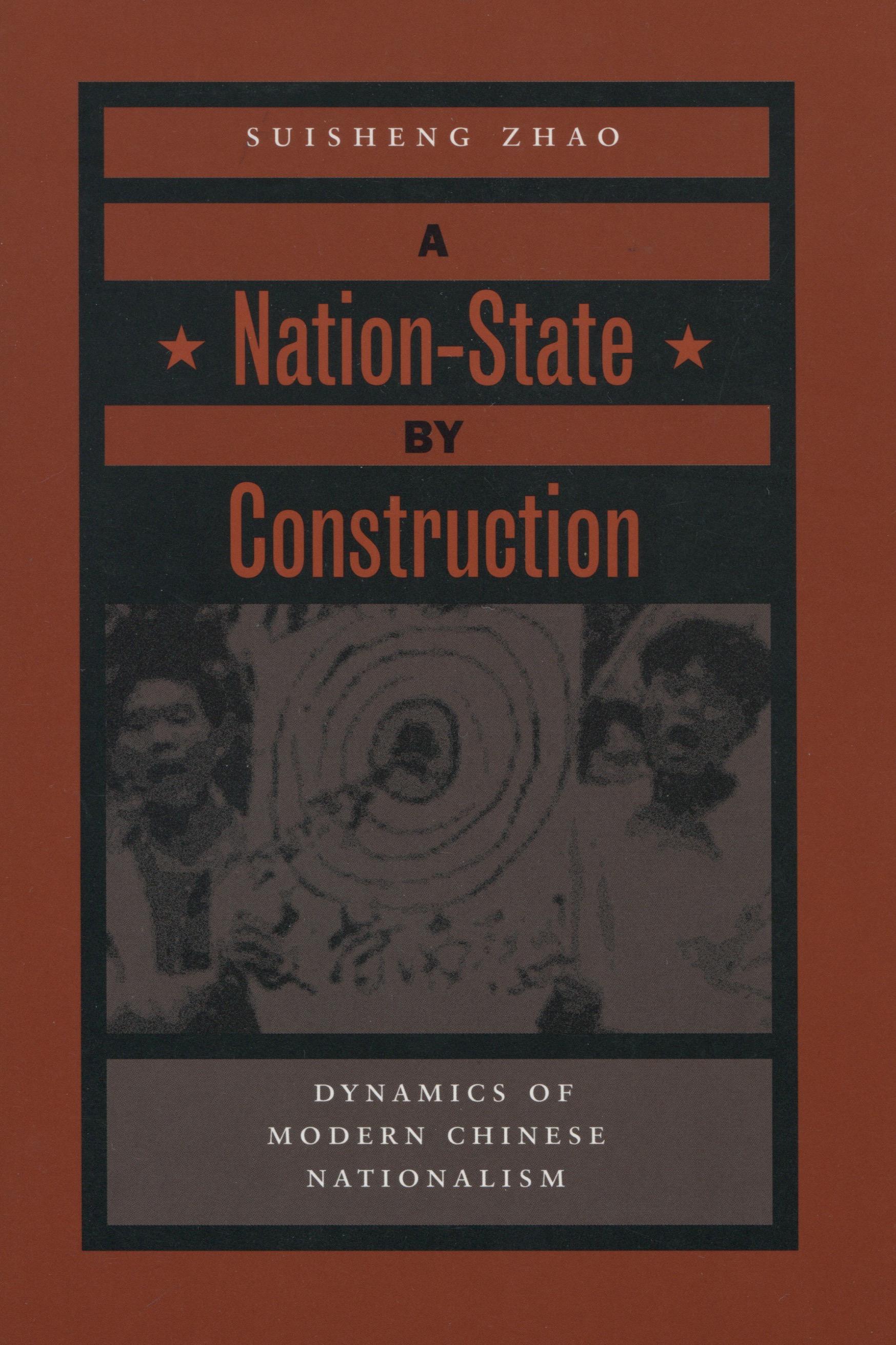 A Nation-State by Construction / Dynamics of Modern Chinese Nationalism / Suisheng Zhao / Taschenbuch / Kartoniert / Broschiert / Englisch / 2004 / STANFORD UNIV PR / EAN 9780804750011 - Zhao, Suisheng