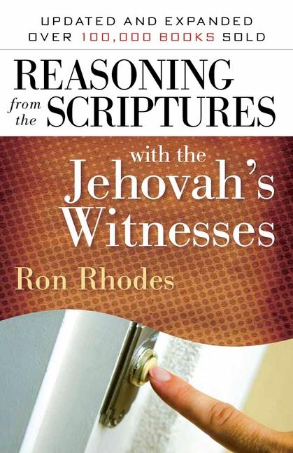 Reasoning from the Scriptures with the Jehovah's Witnesses / Ron Rhodes / Taschenbuch / Kartoniert / Broschiert / Englisch / 2009 / Harvest House Publishers,U.S. / EAN 9780736924511 - Rhodes, Ron