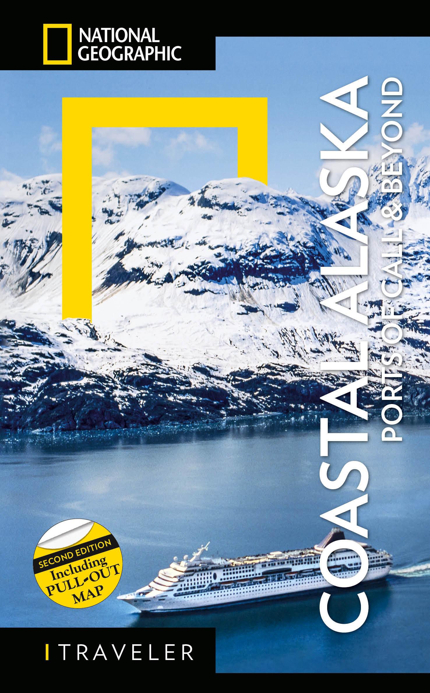 National Geographic Traveler: Coastal Alaska 2nd Edition / Ports of Call and Beyond / Bob Devine / Taschenbuch / National Geographic Traveler / Kartoniert / Broschiert / Englisch / 2022 / White Star - Devine, Bob