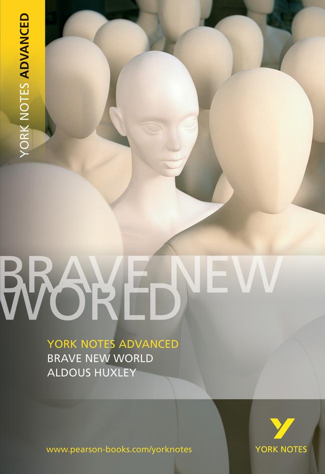 Brave New World: York Notes Advanced everything you need to catch up, study and prepare for and 2023 and 2024 exams and assessments / Aldous Huxley / Taschenbuch / Kartoniert / Broschiert / Englisch - Huxley, Aldous