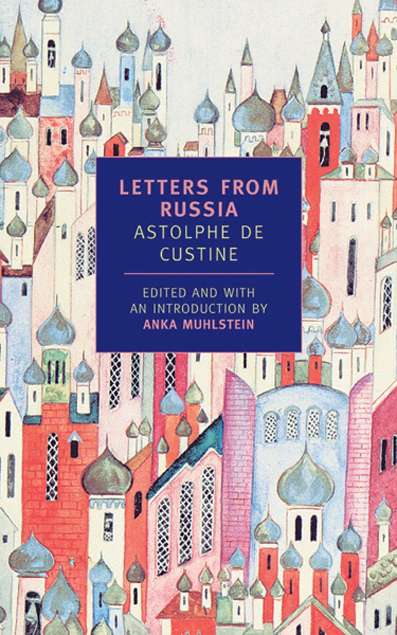 Letters From Russia / Anka Muhlstein (u. a.) / Taschenbuch / Einband - flex.(Paperback) / Englisch / 2002 / The New York Review of Books, Inc / EAN 9780940322813 - Muhlstein, Anka