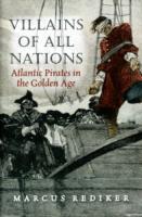 Villains of All Nations / Atlantic Pirates in the Golden Age / Marcus Rediker / Taschenbuch / Kartoniert / Broschiert / Englisch / 2012 / Verso Books / EAN 9781844672813 - Rediker, Marcus