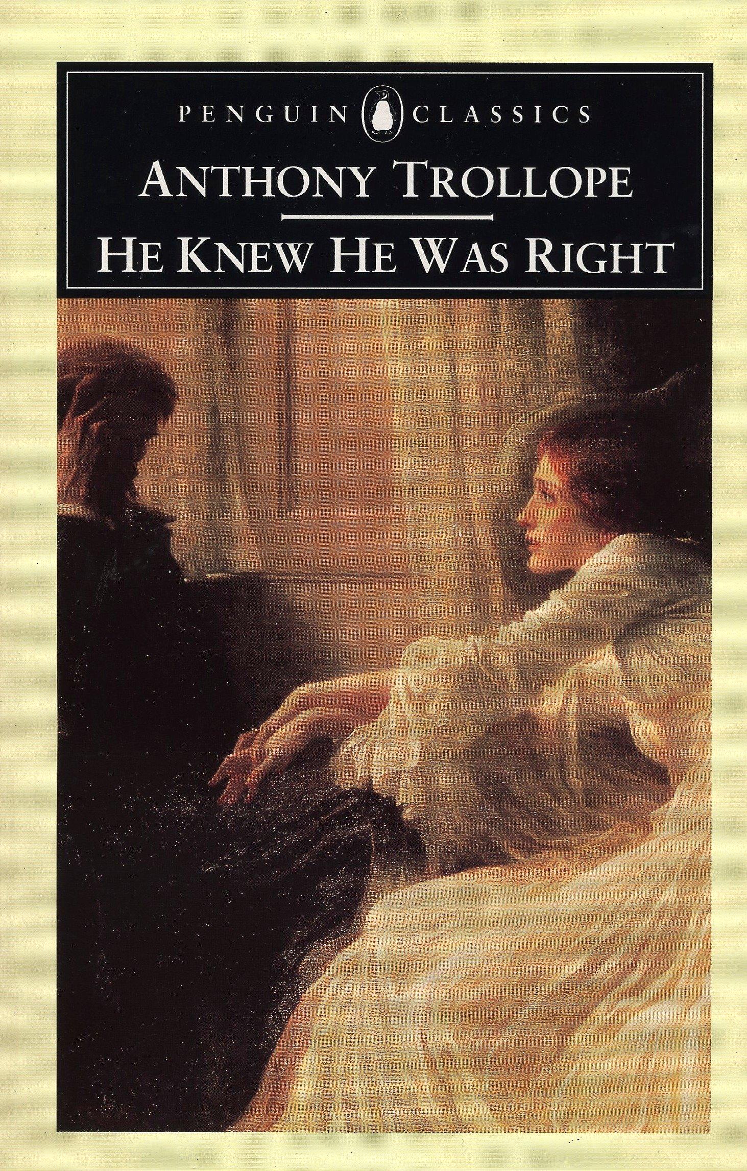He Knew He Was Right / Anthony Trollope / Taschenbuch / Kartoniert / Broschiert / Englisch / 1994 / Penguin Books Ltd / EAN 9780140433913 - Trollope, Anthony
