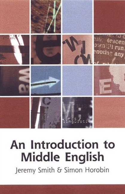 An Introduction to Middle English / Jeremy Smith (u. a.) / Taschenbuch / Edinburgh Textbooks on the English Language / Kartoniert / Broschiert / Englisch / 2002 / Edinburgh University Press - Smith, Jeremy