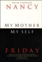 My Mother, Myself / The Daughter's Search for Identity / Nancy Friday / Taschenbuch / Kartoniert / Broschiert / Englisch / 1994 / HarperCollins UK / EAN 9780006382515 - Friday, Nancy