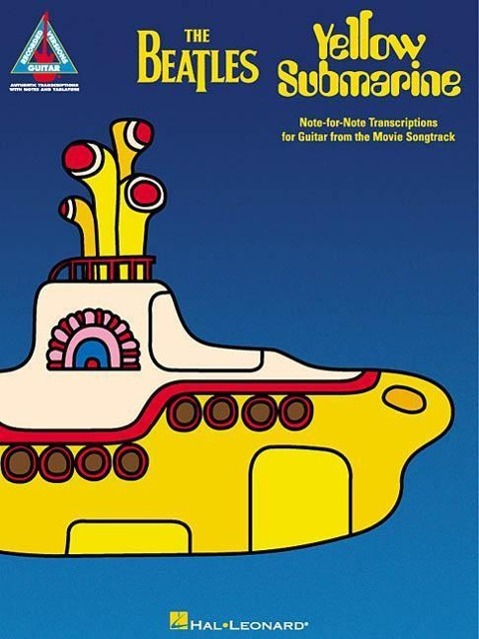 The Beatles - Yellow Submarine / Beatles / Taschenbuch / Guitar Recorded Version|Guitar Recorded Versions / Buch / Englisch / 2000 / Hal Leonard / EAN 9780634011016 - Beatles