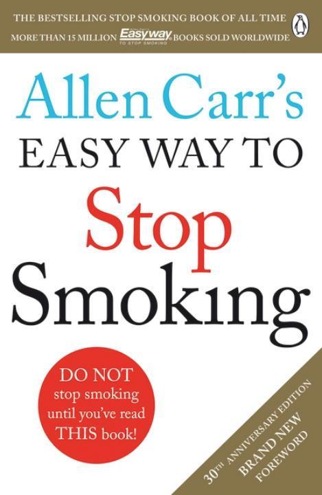 Allen Carr's Easy Way to Stop Smoking / Allen Carr / Taschenbuch / LX / Englisch / 2015 / Penguin Books Ltd (UK) / EAN 9781405923316 - Carr, Allen