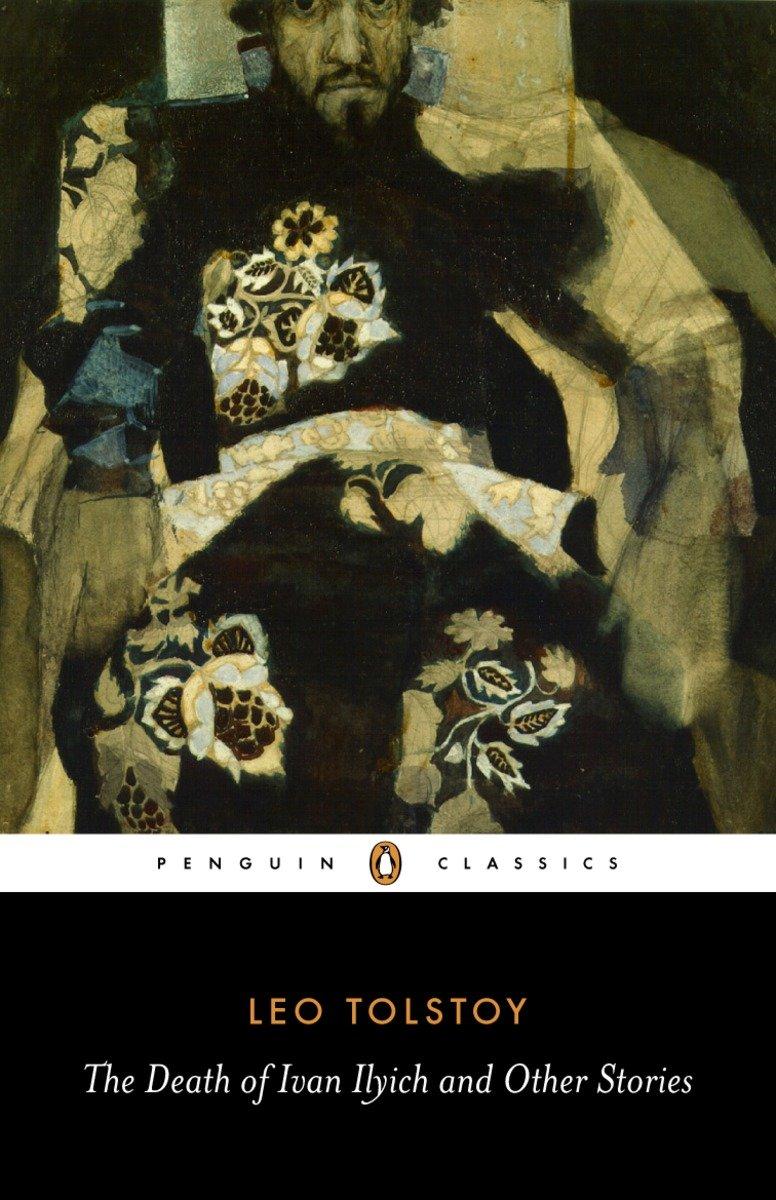 The Death of Ivan Ilyich and Other Stories / Leo Tolstoy / Taschenbuch / Einband - flex.(Paperback) / Englisch / 2008 / Penguin Books Ltd / EAN 9780140449617 - Tolstoy, Leo