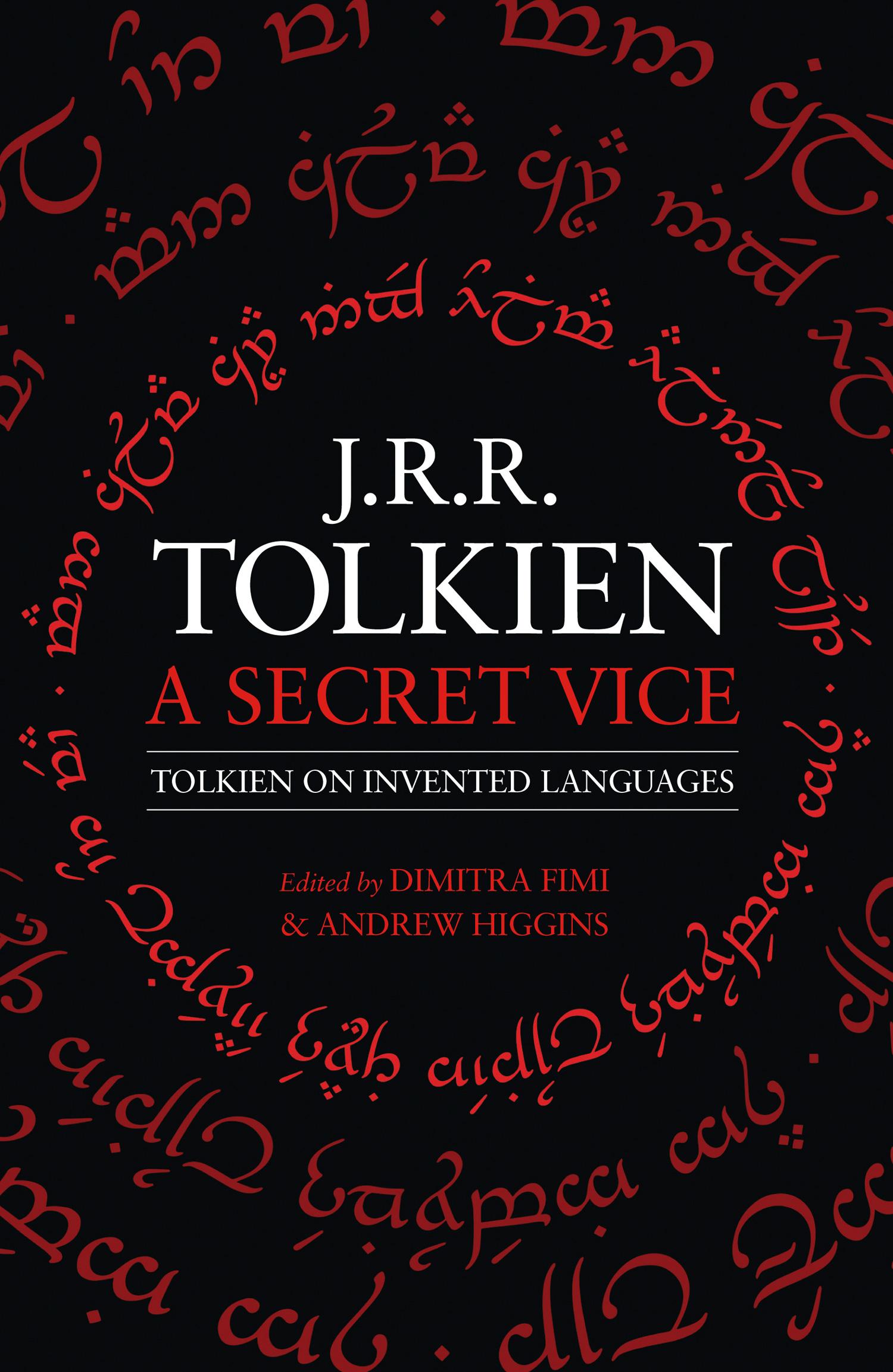 A Secret Vice / Tolkien on Invented Languages / J. R. R. Tolkien / Taschenbuch / LXVI / Englisch / 2020 / HarperCollins Publishers / EAN 9780008131418 - Tolkien, J. R. R.