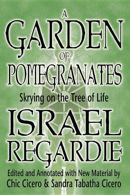 A Garden of Pomegranates / Skrying on the Tree of Life / Israel Regardie (u. a.) / Taschenbuch / Kartoniert / Broschiert / Englisch / 1995 / Llewellyn Worldwide, Ltd. / EAN 9781567181418 - Regardie, Israel