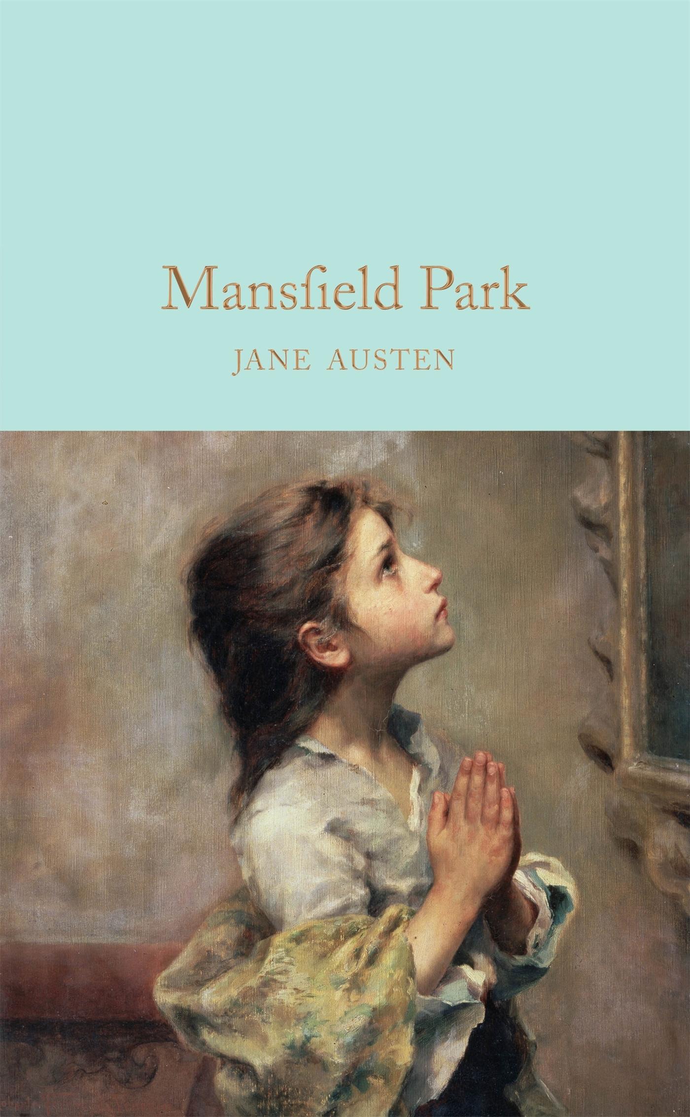 Mansfield Park / Jane Austen / Buch / Macmillan Collector's Library / 584 S. / Englisch / 2016 / Pan Macmillan / EAN 9781909621718 - Austen, Jane
