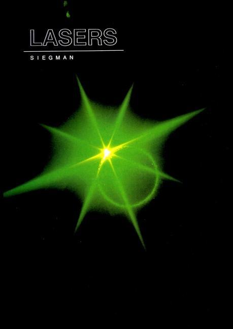 Lasers (Revised) / Anthony E Siegman / Buch / 1285 S. / Englisch / 1986 / University Science Books / EAN 9780935702118 - Siegman, Anthony E