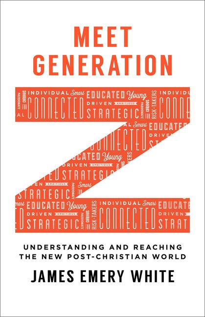 Meet Generation Z / Understanding and Reaching the New Post-Christian World / James Emery White / Taschenbuch / Kartoniert / Broschiert / Englisch / 2017 / Baker Publishing Group / EAN 9780801017018 - White, James Emery