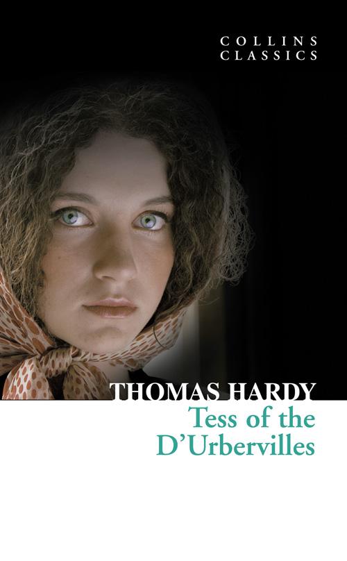 Tess of the D'Urbervilles / Thomas Hardy / Taschenbuch / 500 S. / Englisch / 2010 / HarperCollins Publishers / EAN 9780007350919 - Hardy, Thomas