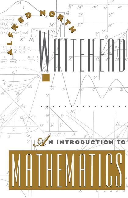 An Introduction to Mathematics / Alfred North Whitehead (u. a.) / Taschenbuch / Kartoniert / Broschiert / Englisch / 1992 / Oxford University Press, USA / EAN 9780195002119 - Whitehead, Alfred North