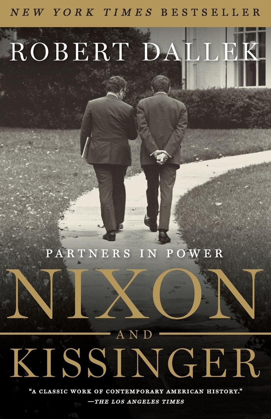 Nixon and Kissinger / Partners in Power / Robert Dallek / Taschenbuch / Paperback / Kartoniert / Broschiert / Englisch / 2007 / Harper Perennial / EAN 9780060722319 - Dallek, Robert